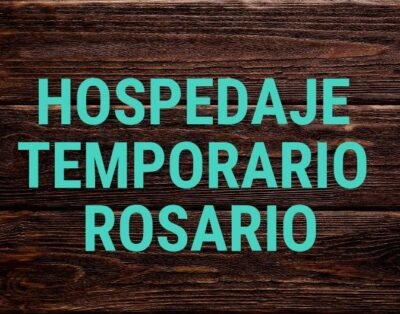 HOSPEDAJE TEMPORARIO ROSARIO